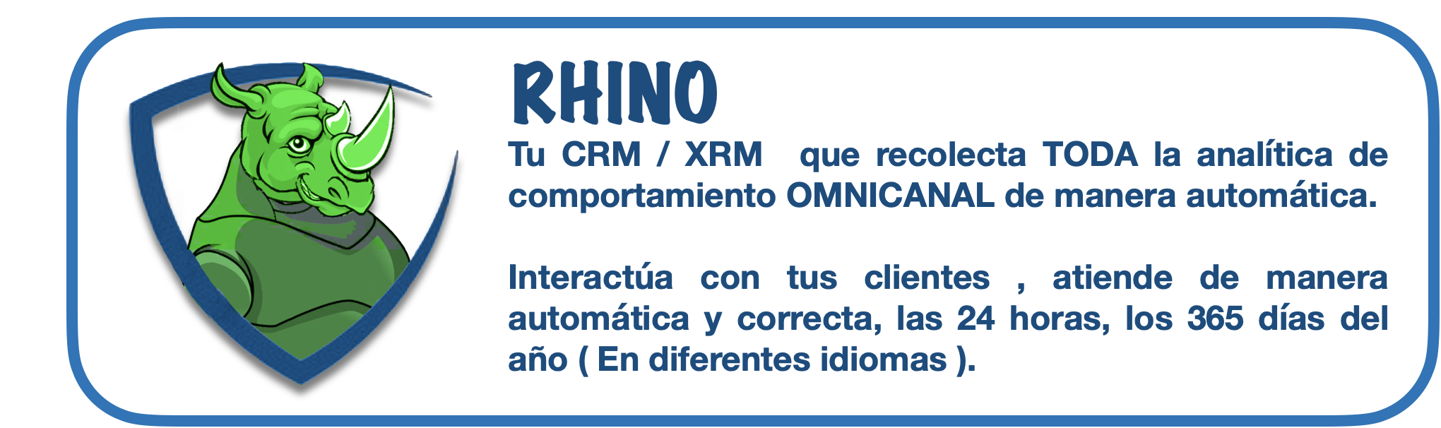 Poderoso CRM que conecta de manera automatica de manera onicanal.